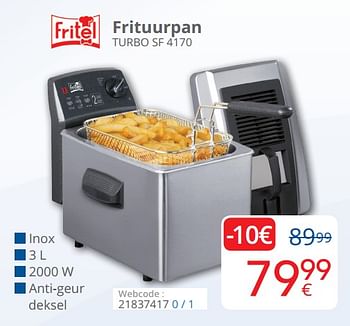 Promotions Fritel frituurpan turbo sf 4170 - Fritel - Valide de 01/04/2019 à 30/04/2019 chez Eldi