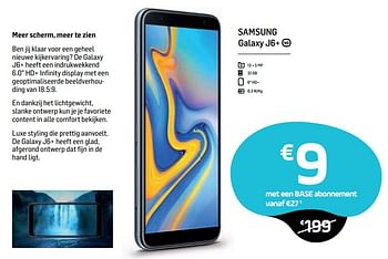 Promotions Samsung galaxy j6+ - Samsung - Valide de 01/04/2019 à 06/05/2019 chez Base