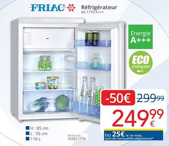 Promoties Friac réfrigérateur kk 1770 a+++ - Friac - Geldig van 01/04/2019 tot 30/04/2019 bij Eldi