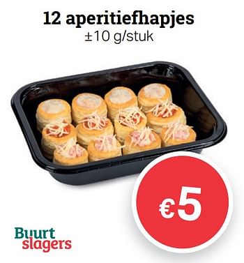 Promoties 12 aperitiefhapjes - Huismerk - Buurtslagers - Geldig van 19/04/2019 tot 25/04/2019 bij Buurtslagers