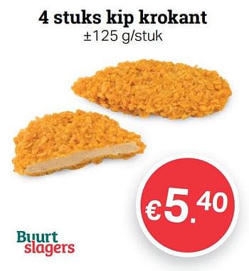 Promoties 4 stuks kip krokant - Huismerk - Buurtslagers - Geldig van 19/04/2019 tot 25/04/2019 bij Buurtslagers