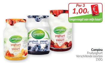 Promoties Campina fruityoghurt - Campina - Geldig van 01/04/2019 tot 30/04/2019 bij Intermarche