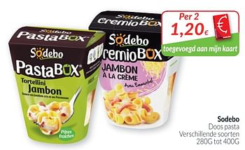 Promotions Sodebo doos pasta - Sodebo - Valide de 01/04/2019 à 30/04/2019 chez Intermarche