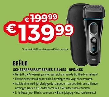 Promoties Braun scheerapparaat series 5 5145s - bp5145s - Braun - Geldig van 01/04/2019 tot 30/04/2019 bij Exellent