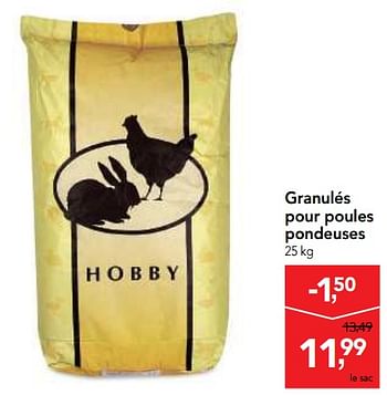 Promoties Granulés pour poules pondeuses - Hobby - Geldig van 10/04/2019 tot 23/04/2019 bij Makro
