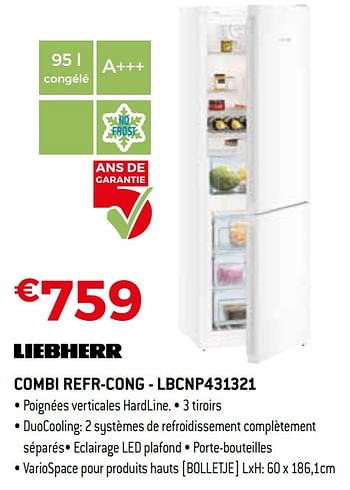 Promotions Liebherr combi refr-cong - lbcnp431321 - Liebherr - Valide de 01/04/2019 à 30/04/2019 chez Exellent