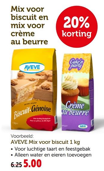 Promoties Aveve mix voor biscuit - Huismerk - Aveve - Geldig van 10/04/2019 tot 20/04/2019 bij Aveve