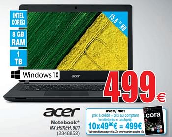 Promoties Acer notebook nx.h9keh.001 - Acer - Geldig van 09/04/2019 tot 20/04/2019 bij Cora