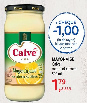 Promoties Mayonaise calvé met ei of citroen - Calve - Geldig van 10/04/2019 tot 23/04/2019 bij Alvo