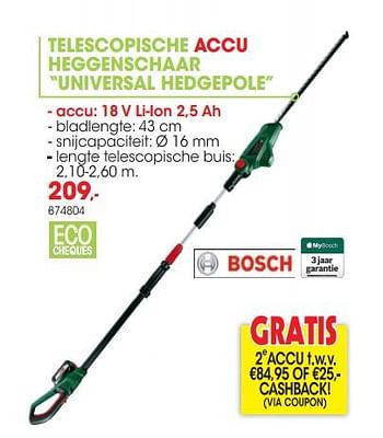 Promoties Bosch telescopische accu heggenschaar universal hedgepole - Bosch - Geldig van 01/04/2019 tot 30/06/2019 bij Hubo