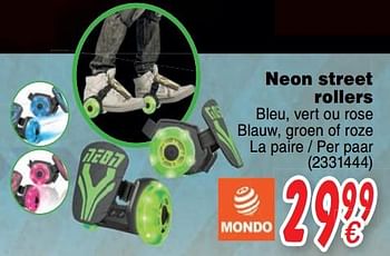 Promoties Neon street rollers - Mondo - Geldig van 16/04/2019 tot 29/04/2019 bij Cora