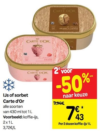 Promoties Ijs of sorbet carte d`or koffie-ijs - Carte D'Or - Geldig van 17/04/2019 tot 29/04/2019 bij Carrefour