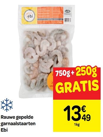 Promoties Rauwe gepelde garnaalstaarten ebi - Ebi - Geldig van 17/04/2019 tot 29/04/2019 bij Carrefour