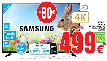 Promotions Samsung tv led led-tv ue55nu7021wxxn - Samsung - Valide de 16/04/2019 à 29/04/2019 chez Cora