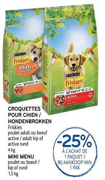 Promotions Croquettes pour chien friskies poulet adult ou boeuf active - Purina - Valide de 24/04/2019 à 07/05/2019 chez Alvo