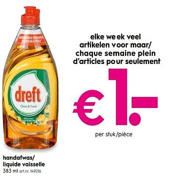Promotions Handafwas- liquide vaisselle - Dreft - Valide de 17/04/2019 à 30/04/2019 chez Blokker
