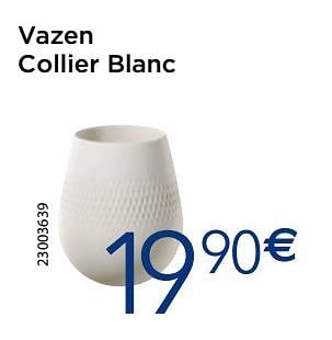 Promoties Vazen collier blanc - Villeroy & boch - Geldig van 25/04/2019 tot 26/05/2019 bij Krefel