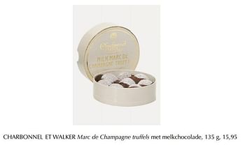 Promotions Marc de champagne truffels met melkchocolade - Charbonnel et Walker  - Valide de 12/04/2019 à 30/04/2019 chez De Bijenkorf