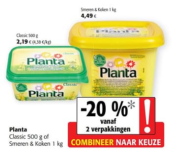 Promotions Planta classic of smeren + koken - Planta - Valide de 24/04/2019 à 07/05/2019 chez Colruyt
