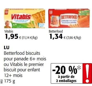 Lu Lu Betterfood Biscuits Pour Panade 6 Mois Ou Vitabis Le Premier Biscuit Pour Enfant 12 Mois En Promotion Chez Colruyt