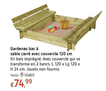 Promoties Gardenas bac à sable carré avec couvercle - Gardenas - Geldig van 30/04/2019 tot 05/06/2019 bij Dreamland
