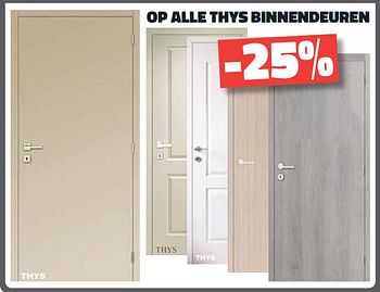 Promoties -25% op alle thys binnendeuren - Thys - Geldig van 01/05/2019 tot 31/05/2019 bij Bouwcenter Frans Vlaeminck