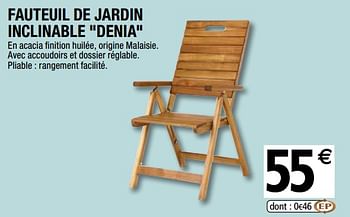 Promotions Fauteuil de jardin inclinable denia - Produit Maison - Brico Depot - Valide de 01/04/2019 à 31/12/2019 chez Brico Depot