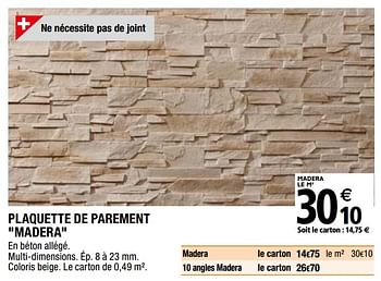 Promotions Plaquette de parement madera - Produit Maison - Brico Depot - Valide de 01/04/2019 à 31/12/2019 chez Brico Depot
