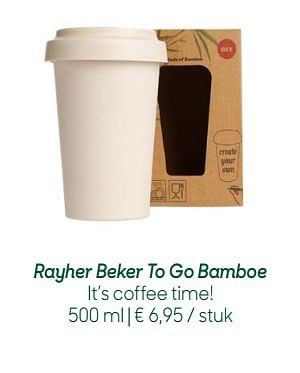 Promoties Rayher beker to go bamboe - Rayher - Geldig van 30/04/2019 tot 02/07/2019 bij Ava