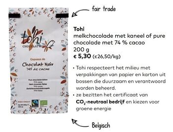 Promoties Tohi melkchocolade met kaneel of pure chocolade met 74 % cacao - Tohi - Geldig van 01/05/2019 tot 04/06/2019 bij Bioplanet