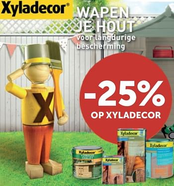 Promotions -25% op xyladecor - Xyladecor - Valide de 30/04/2019 à 27/05/2019 chez Zelfbouwmarkt