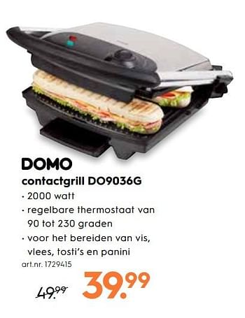 Promoties Domo contactgrill do9036g - Domo elektro - Geldig van 02/05/2019 tot 14/05/2019 bij Blokker
