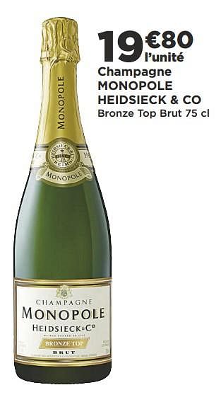 Promotions Champagne monopole heidsieck + co bronze top brut - Champagne - Valide de 07/05/2019 à 19/07/2019 chez Super Casino