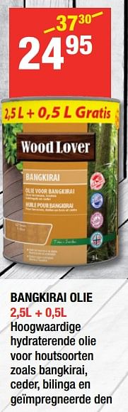 Promoties Bangkirai olie - Woodlover - Geldig van 24/04/2019 tot 19/05/2019 bij HandyHome