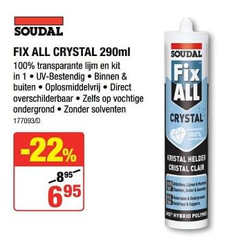 Promoties Fix all crystal - Soudal - Geldig van 24/04/2019 tot 19/05/2019 bij HandyHome