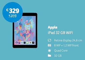 Promotions Apple ipad 32 gb wifi - Apple - Valide de 06/05/2019 à 03/06/2019 chez Telenet