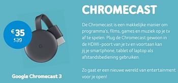 Promotions Google chromecast 3 - Google - Valide de 06/05/2019 à 03/06/2019 chez Telenet