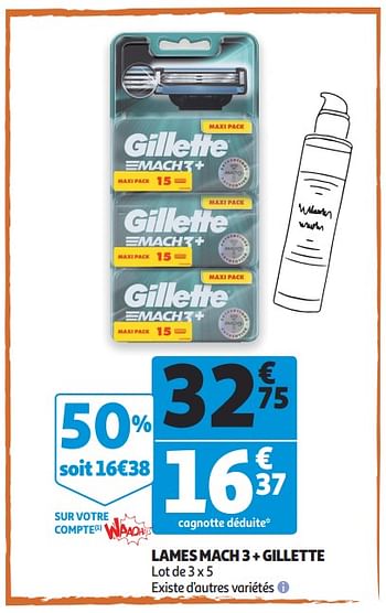 Promotions Lames mach 3 + gillette - Gillette - Valide de 07/05/2019 à 21/07/2019 chez Auchan Ronq