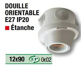Promotions Douille orientable e27 ip20 - Produit Maison - Brico Depot - Valide de 01/04/2019 à 31/12/2019 chez Brico Depot