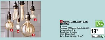 Promotions Ampoule led filament globe e27 fumée - Produit Maison - Brico Depot - Valide de 01/04/2019 à 31/12/2019 chez Brico Depot