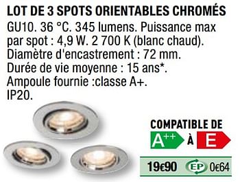 Promotions Lot de 3 spots orientables chromés - Produit Maison - Brico Depot - Valide de 01/04/2019 à 31/12/2019 chez Brico Depot