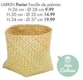 Promotions Larkin panier feuille de palmier - Produit maison - Casa - Valide de 29/04/2019 à 26/05/2019 chez Casa