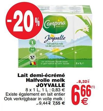 Promoties Lait demi-écrémé halfvolle melk joyvalle - Joyvalle - Geldig van 14/05/2019 tot 20/05/2019 bij Cora
