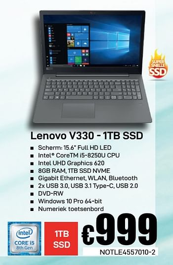 Promotions Lenovo v330 -1tb ssd - Lenovo - Valide de 10/05/2019 à 26/05/2019 chez Compudeals