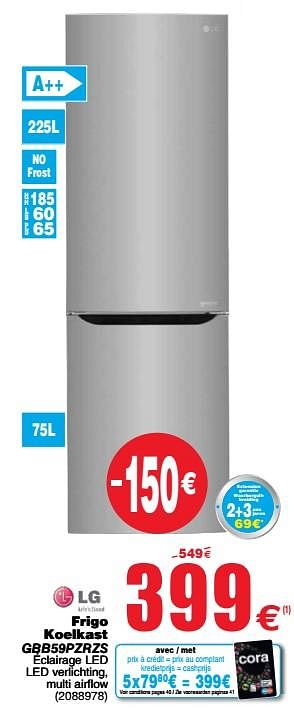 Promoties Lg frigo koelkast gbb59pzrzs - LG - Geldig van 14/05/2019 tot 27/05/2019 bij Cora