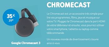 Promotions Google chromecast 3 - Google - Valide de 06/05/2019 à 03/06/2019 chez Telenet