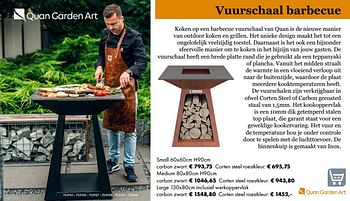Promotions Vuurschaal barbecue - Quan Garden Art - Valide de 09/05/2019 à 31/08/2019 chez Multi Bazar