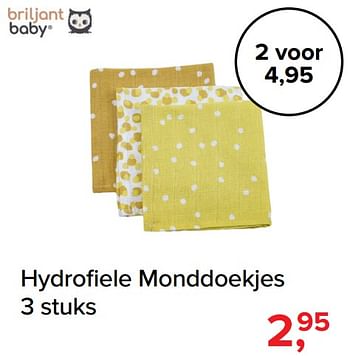 Promoties Hydrofiele monddoekjes - Briljant Baby - Geldig van 13/05/2019 tot 01/06/2019 bij Baby-Dump
