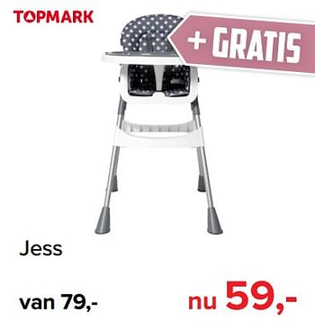 Promoties Jess - Topmark - Geldig van 13/05/2019 tot 01/06/2019 bij Baby-Dump