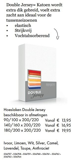 Promotions Hoeslaken double jersey - Romanette - Valide de 09/05/2019 à 31/08/2019 chez Multi Bazar